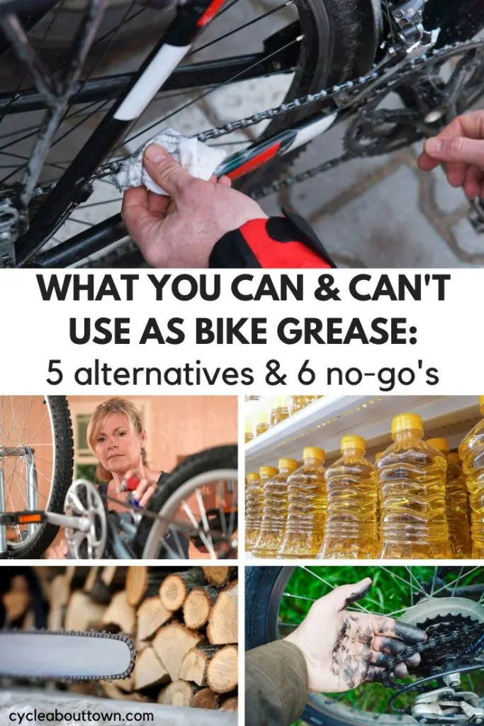 Photos of oil, a chainsaw, and other types of grease and some bike chains, with center text that reads what you can and can't use as bike grease, 5 alternatives and 6 no-go's.