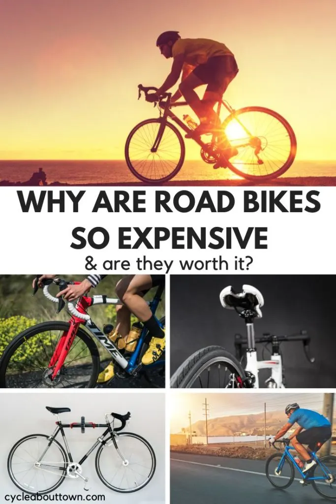 Photos of road bikes, with center text that reads why are road bikes so expensive and are they worth it?