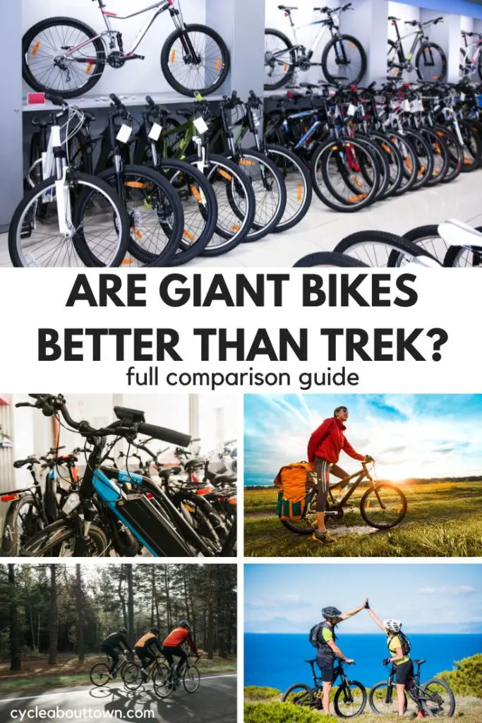 Are Giant Bikes Better Than Trek? Full Comparison Guide Cycle About Town