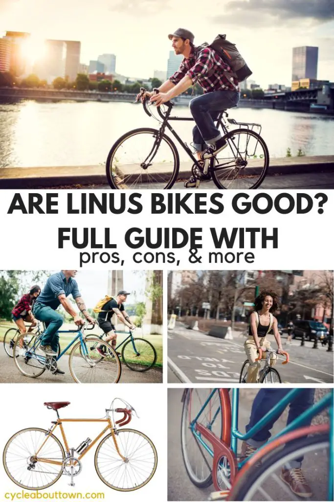 Several photos of retro looking bikes a white block in the middle showing black lettering that reads are Linus bikes good? Full guide with pros, cons, and more.