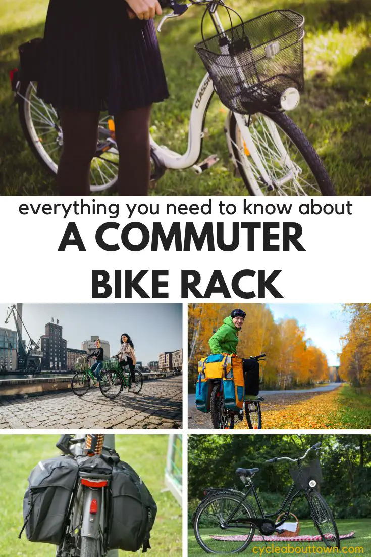 Everything You Need To Know About A Commuter Bike Rack Cycle About Town