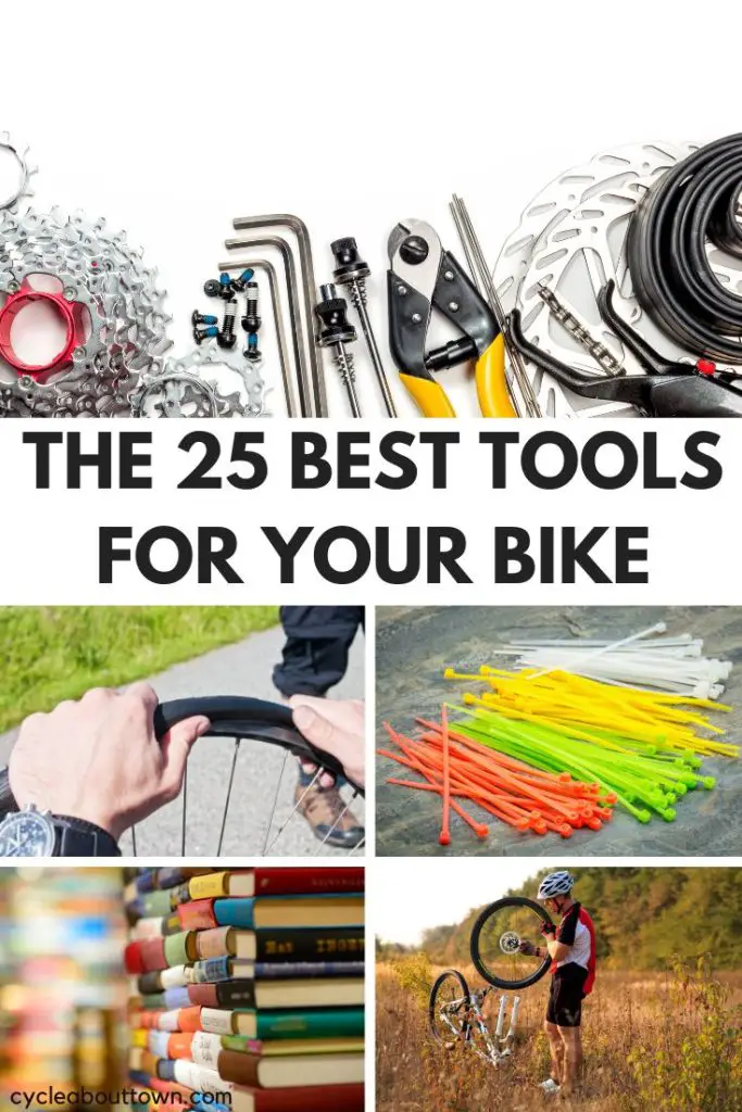 Several photos of bike tools with a middle banner that reads the 25 best tools for your bike.